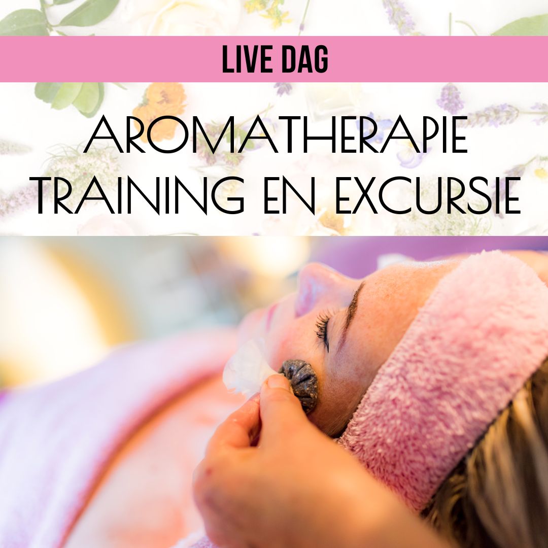 Aromatherapie training en excursie
