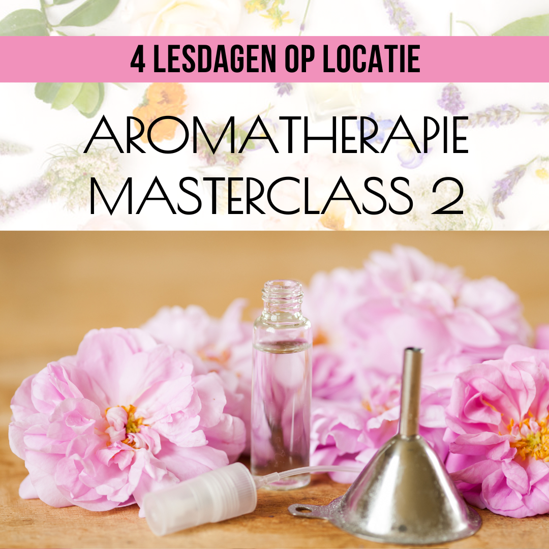 Aromatherapie opleiding Masterclass 2